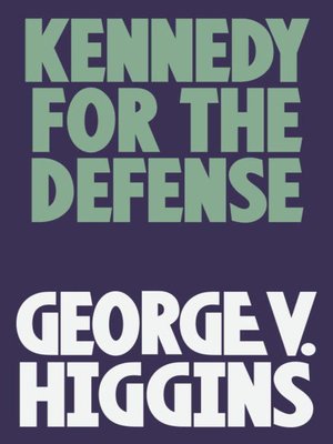 cover image of Kennedy for the Defense